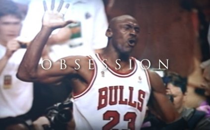 Obsession – Michael Jordan