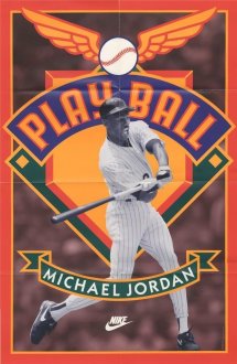 jordan 'Play Ball' Nike Air Jordan Poster (1994)