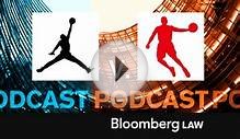 Can Michael Jordan Win in a Chinese Court? [audio]